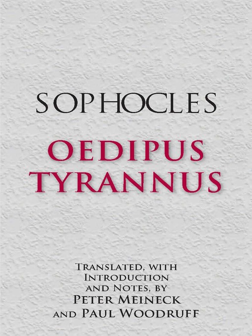 Title details for Oedipus Tyrannus by Sophocles - Wait list
